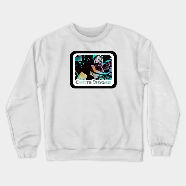 Crate Digger Crewneck Sweatshirt by CoolMomBiz